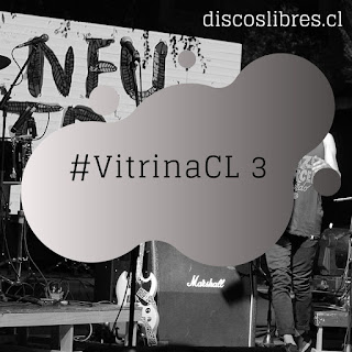 #VitrinaCL 3: canciones para escuchar y descubrir este fin de semana