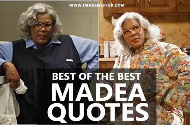 56 Best Madea Quotes And Sayings Get Life Lessons In A Funny Way Imagenestur