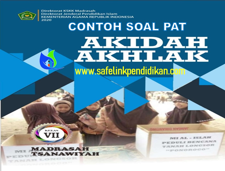 Contoh Soal PAT Akidah Kelas 7