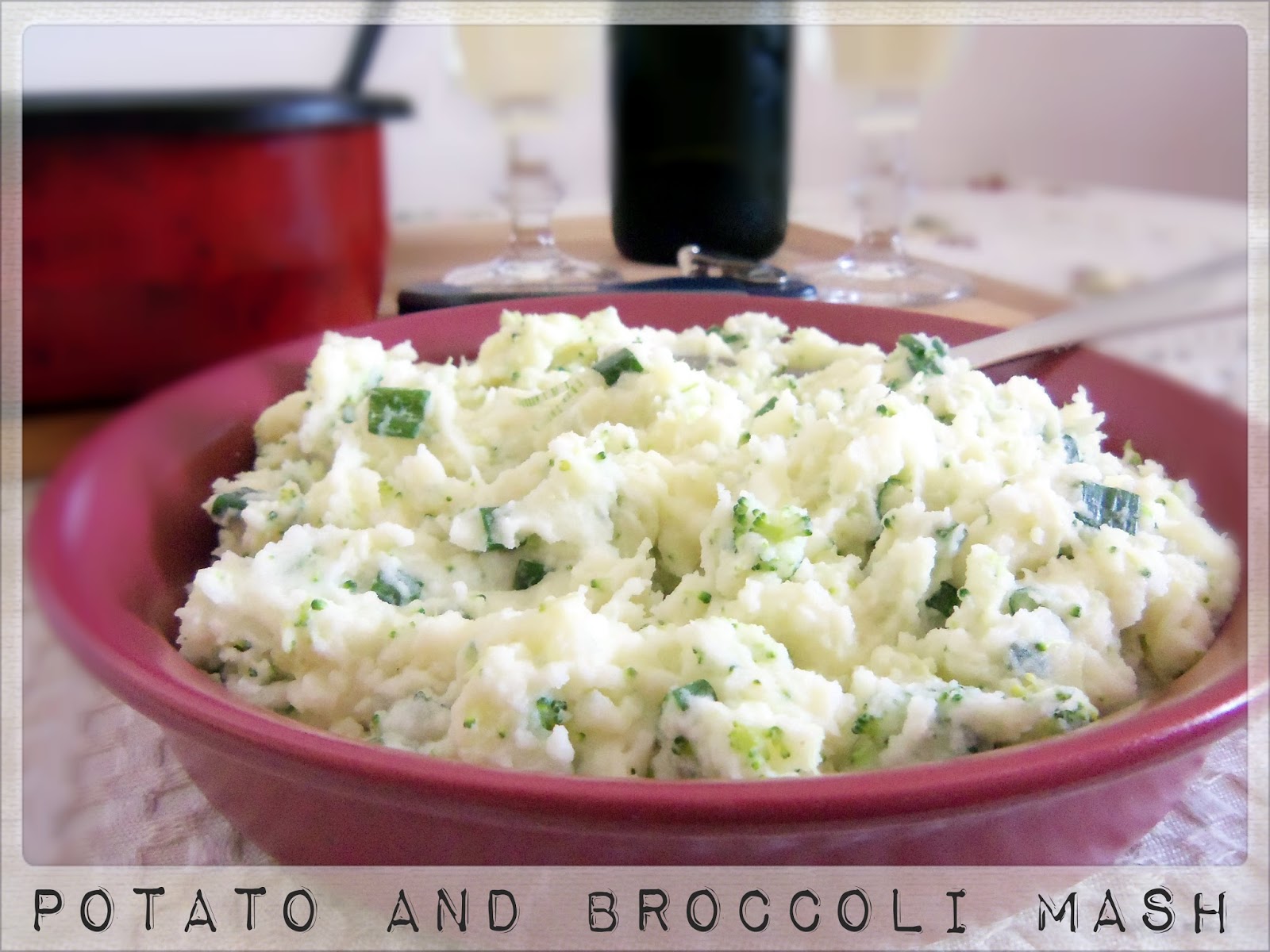 You've Got Meal! Potato, Broccoli and Spring Onion Mash
