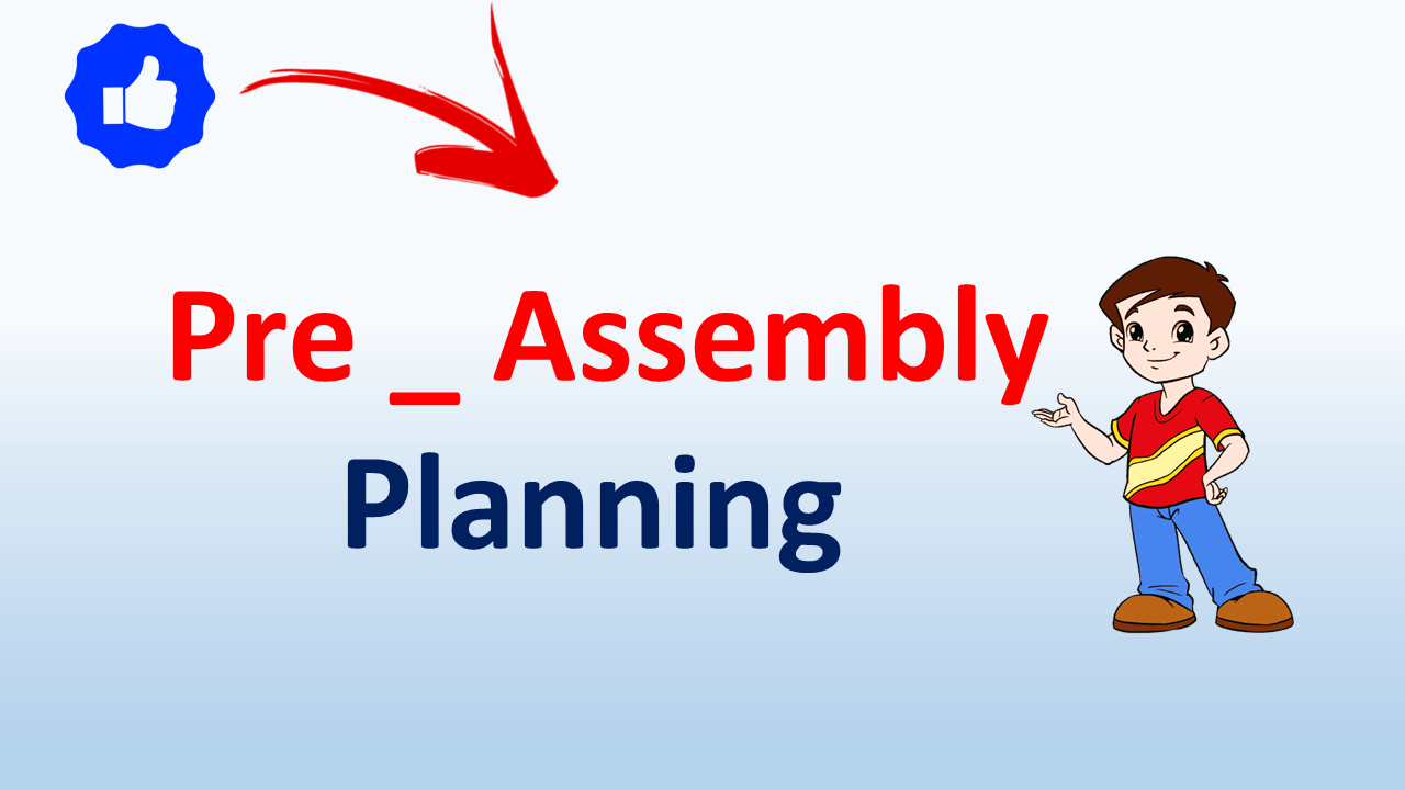 PreAssembly Planning Checklist to do task before your Morning