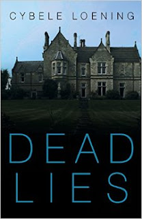 Dead Lies by Cybele Loening