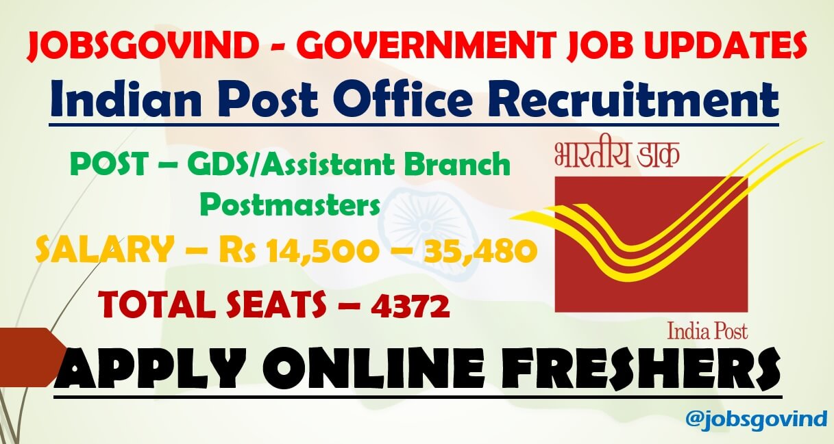 Indian Post Office Recruitment 2021 for 4372 Branch Postmasters GDS