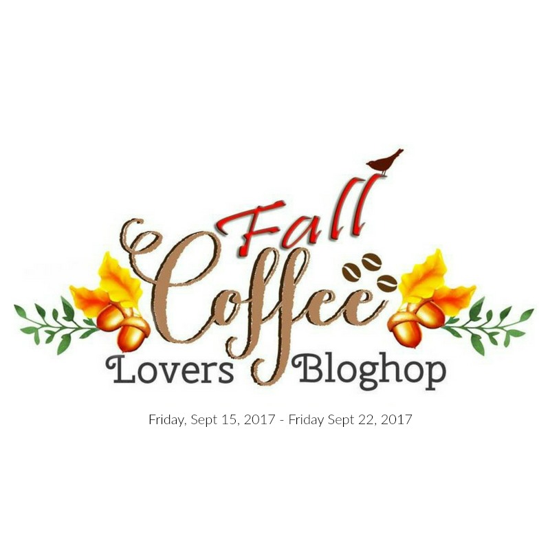 Fall Coffee Lovers Blog Hop