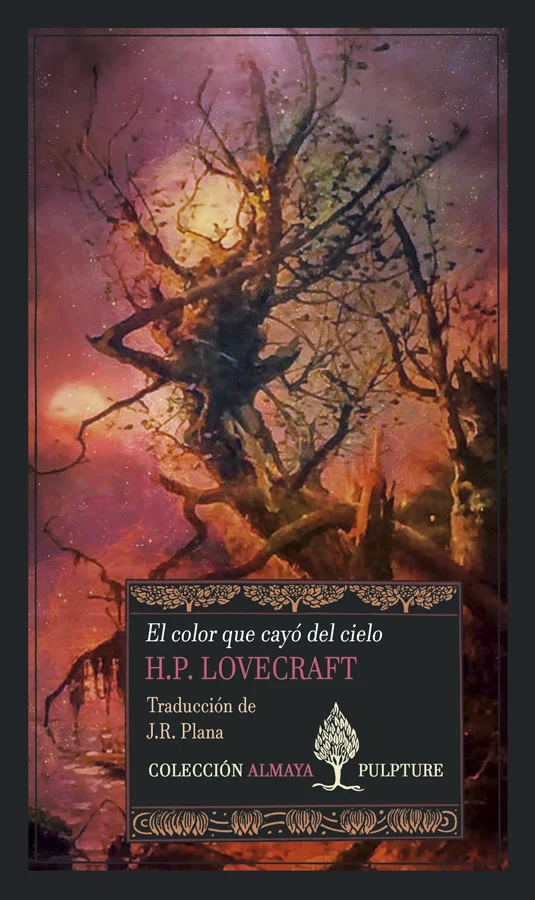 El Color que Cayó del Cielo, de H. P. Lovecraft