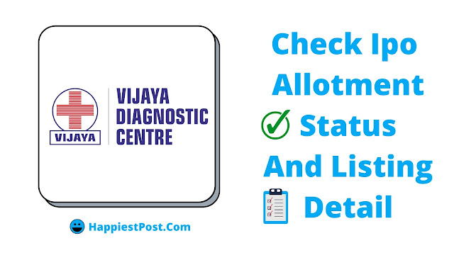 Vijaya Diagnostic IPO Allotment Status