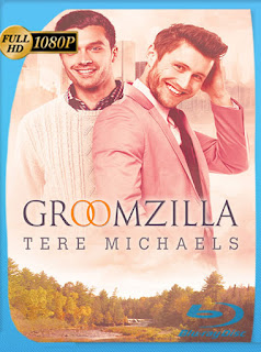 Groomzilla (2017) HD [1080P] Latino [Google Drive] Panchirulo