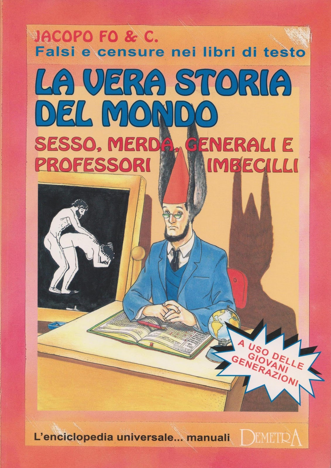 La Vera Storia Del Mondo Jacopo Fo