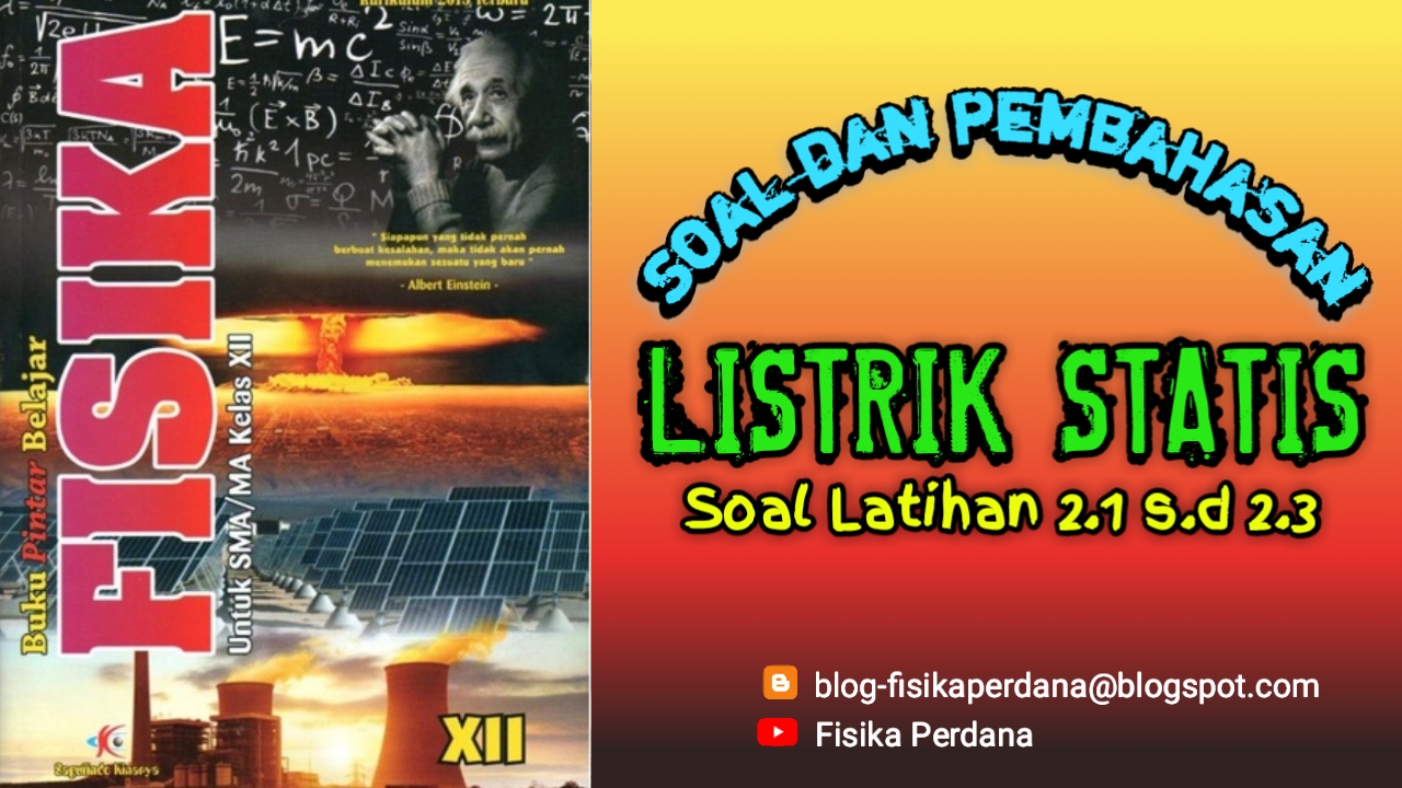Soal Latihan Gaya Coulomb - Fisika PERDANA