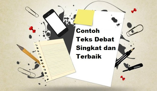 5 Contoh Teks Debat Singkat Dan Terbaik 2021 Informasi Pendidikan