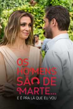 Os Homens São de Marte… E é pra Lá que Eu Vou 1ª Temporada Torrent - WEB-DL 720p Nacional