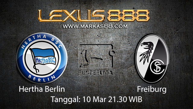 BOLA88 - PREDIKSI TARUHAN BOLA HERTHA BERLIN VS FREIBURG 10 MARET 2018 ( GERMAN BUNDESLIGA )