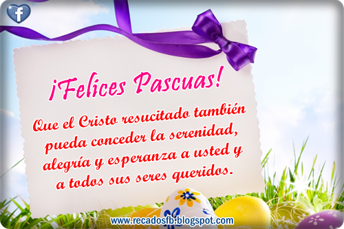 Felices Pascuas Frases Saludos Frases Deseos