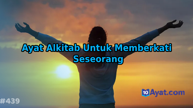 13%2BAyat%2BAlkitab%2BUntuk%2BMemberkati%2BSeseorang