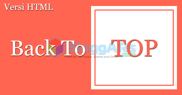 Memasang Back To Top pada HTML Blog Cara Memasang Back To Top pada HTML Blog