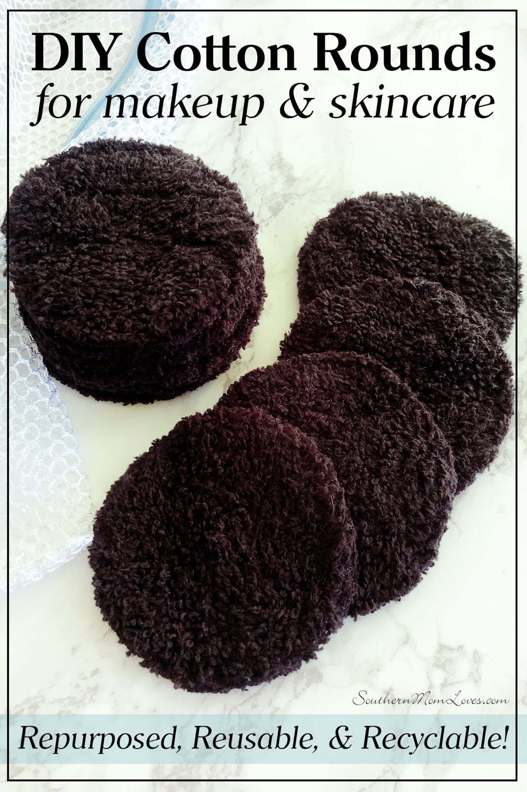 Southern Mom Loves DIY (Repurposed) Reusable Cotton Rounds for Makeup