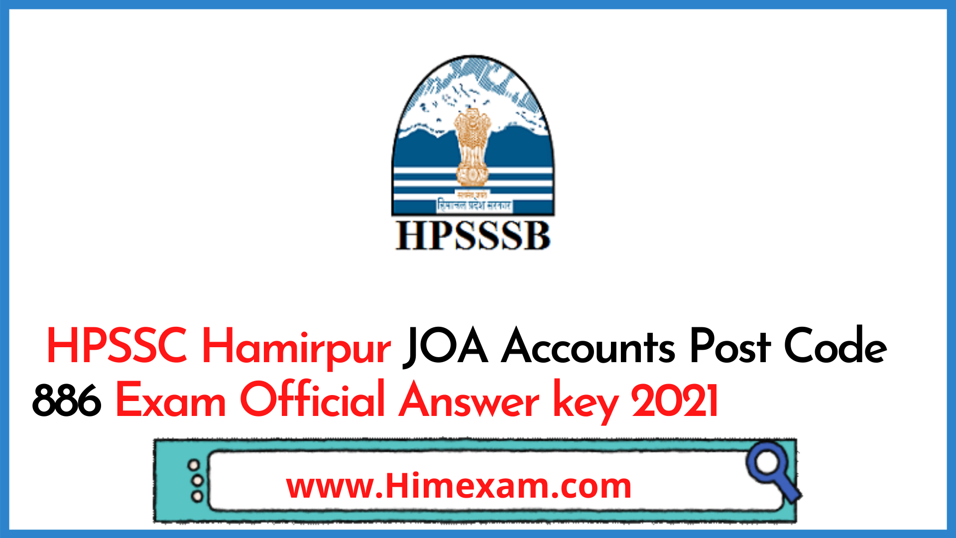 HPSSC Hamirpur JOA Accounts Post Code 886 Exam Official Answer key 2021