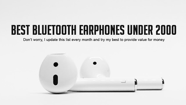 Top 10 Best Bluetooth Earphones Under 2000 in India 2020 Best Bluetooth Earphones Under 2000