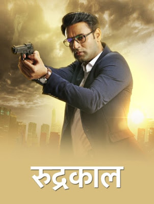 Rudrakaal (TV Series 2021) Season 01 Hindi 720p WEBRip x264 [ E10 ,02 May 2021]