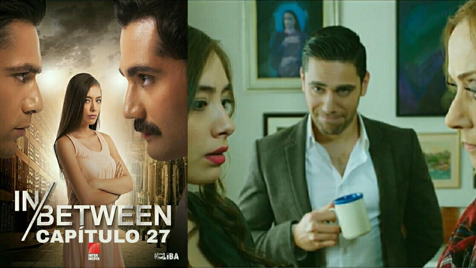 Entre Dos Amores Capítulo 27