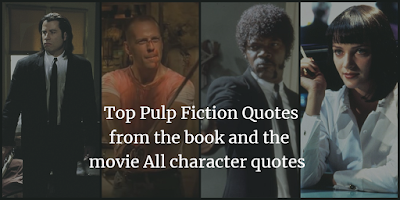 Top Pulp Fiction Quotes All character quotes