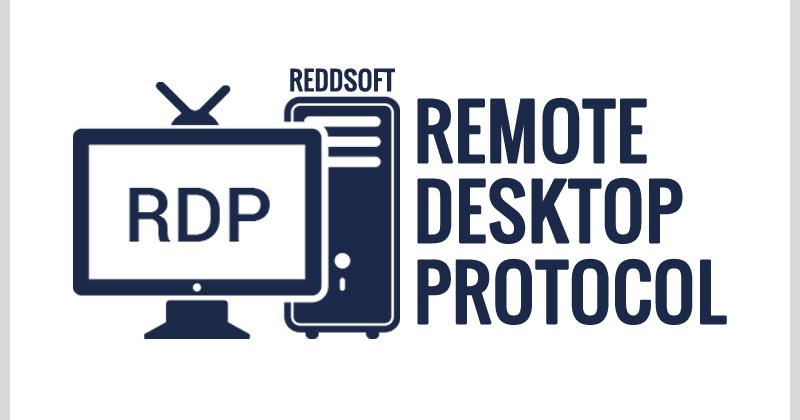 Pengertian dan Fungsi RDP ( Remote Desktop Protocol ) - ReddSoft