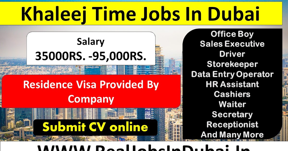Khaleej Time Jobs In Dubai Uae 2020 Khaleej Time Jobs In Dubai Uae 2020