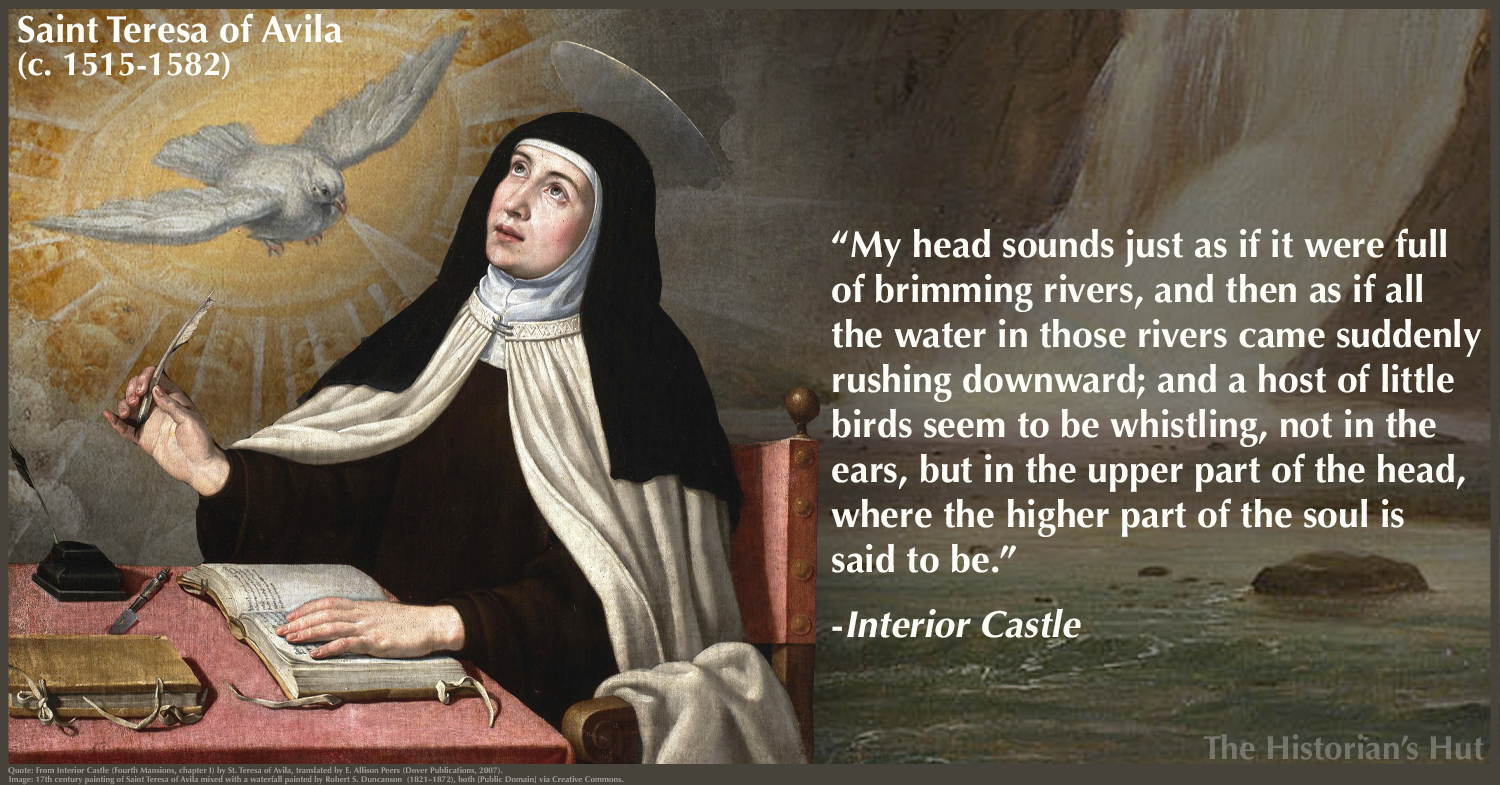 The Historian S Hut Quote Pictures Saint Teresa Of Avila