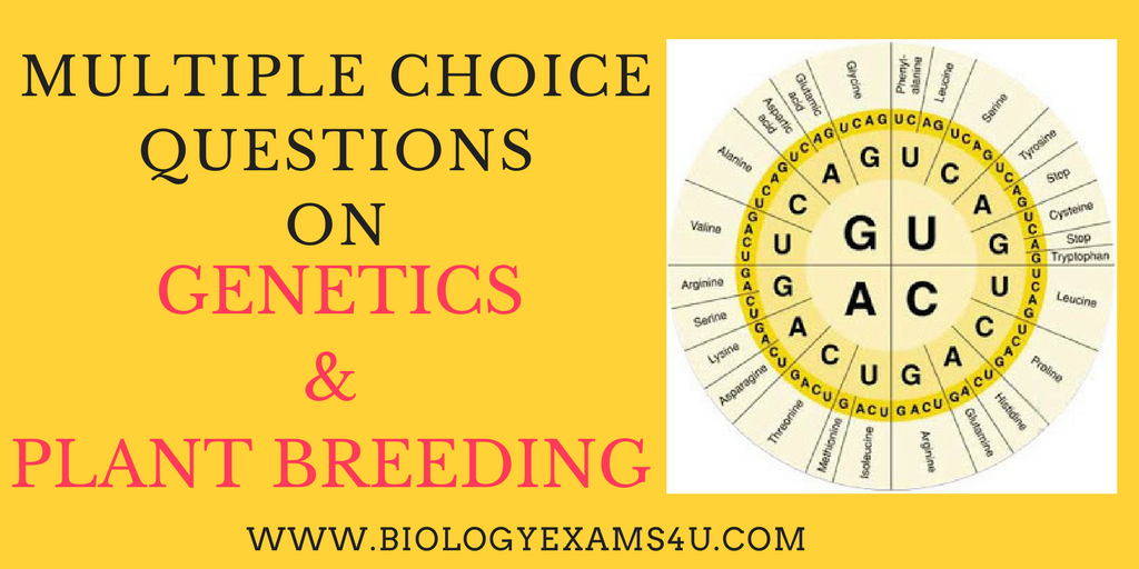 MCQ on and Plant Breeding (Lecturer in Botany Questions)