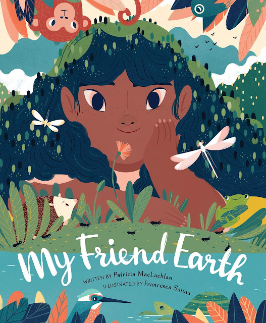 my friend earth by patricia maclachlan my friend earth by patricia maclachlan