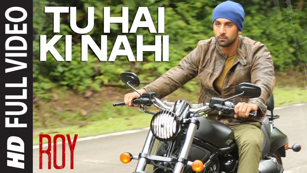Tu Hai Ki Nahi Lyrics | Roy | Ankit Tiwari | Ranbir Kapoor x Jacqueline Fernandez Tu Hai Ki Nahi Lyrics | Roy | Ankit Tiwari | Ranbir Kapoor x Jacqueline Fernandez