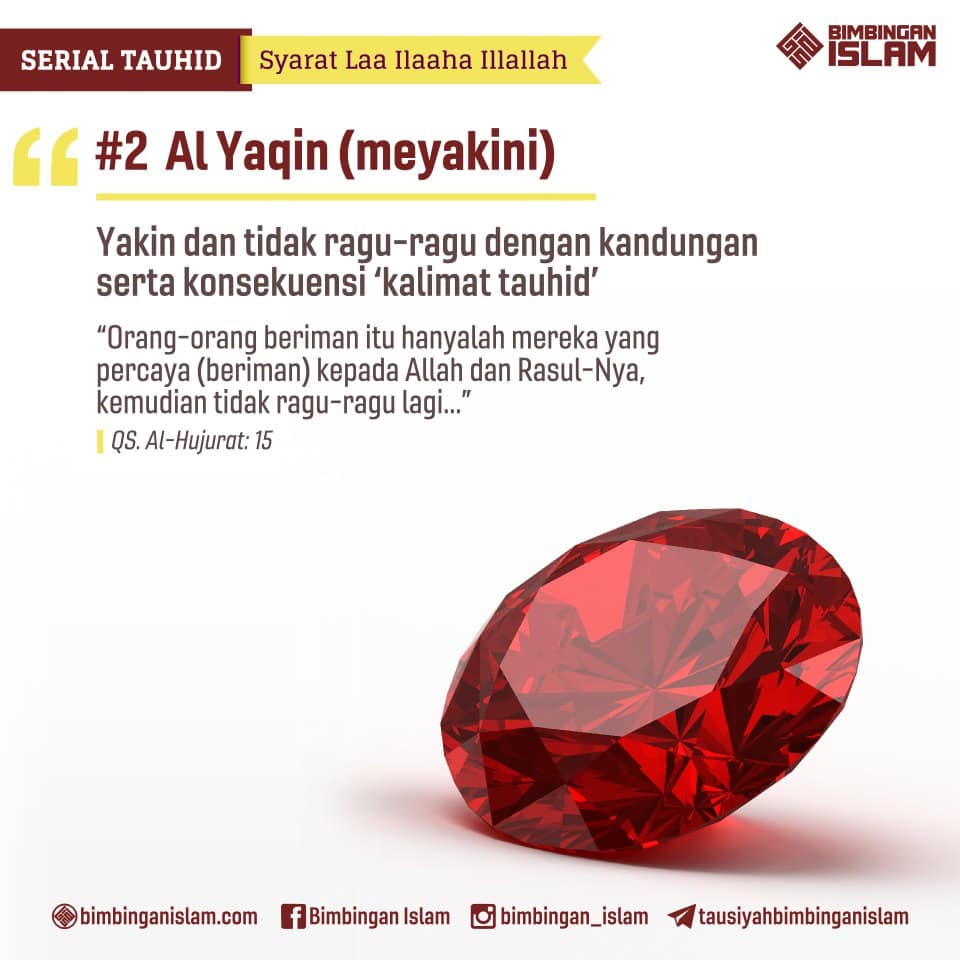 RUMAH BELANJA MUSLIM: Syarat Kalimat Tauhid Laa Ilaha Illallah