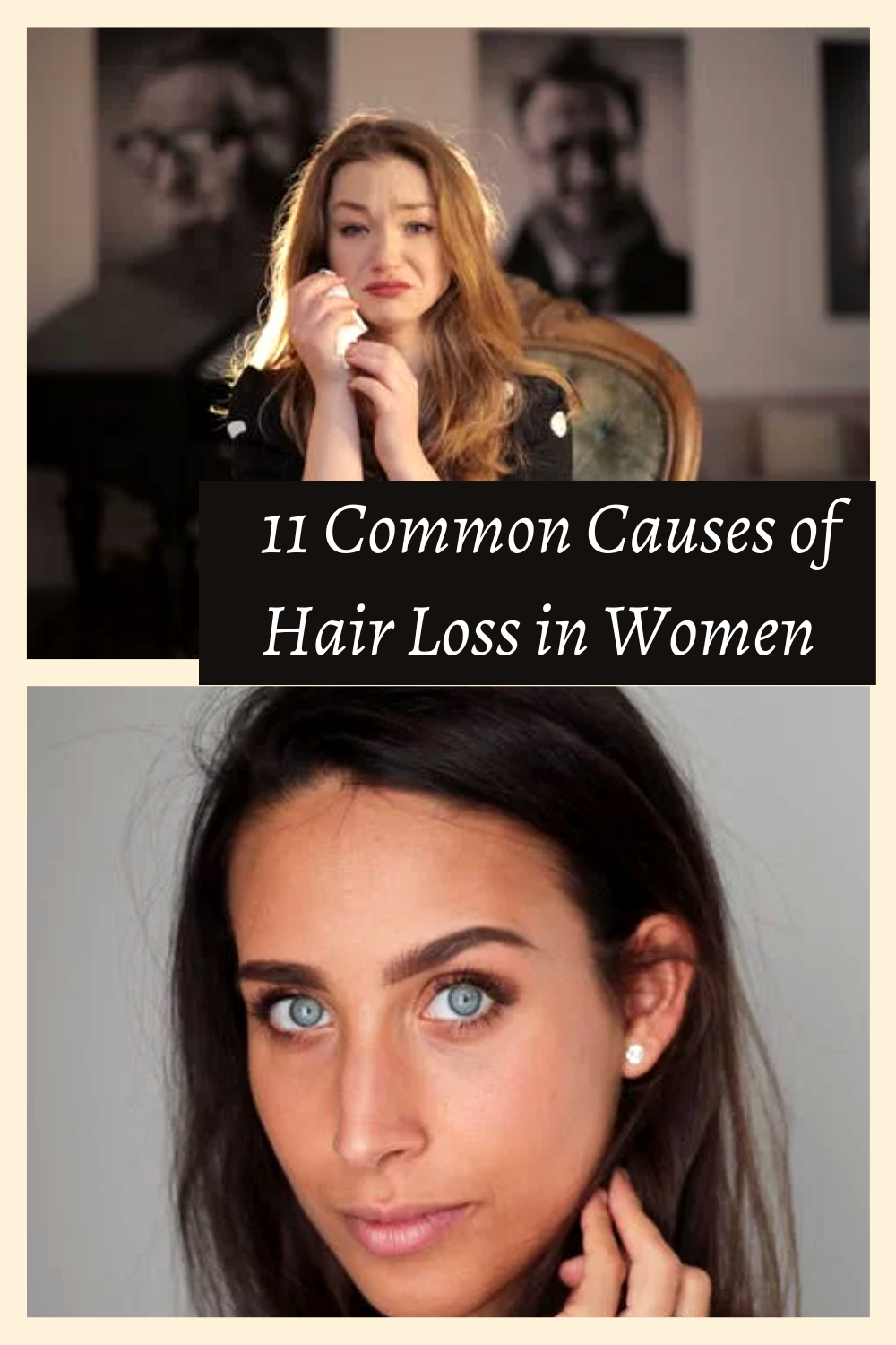 11 Common Causes of Hair Loss in Women
