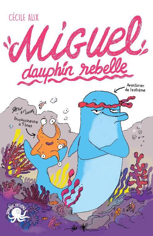 MIGUEL DAUPHIN REBELLE