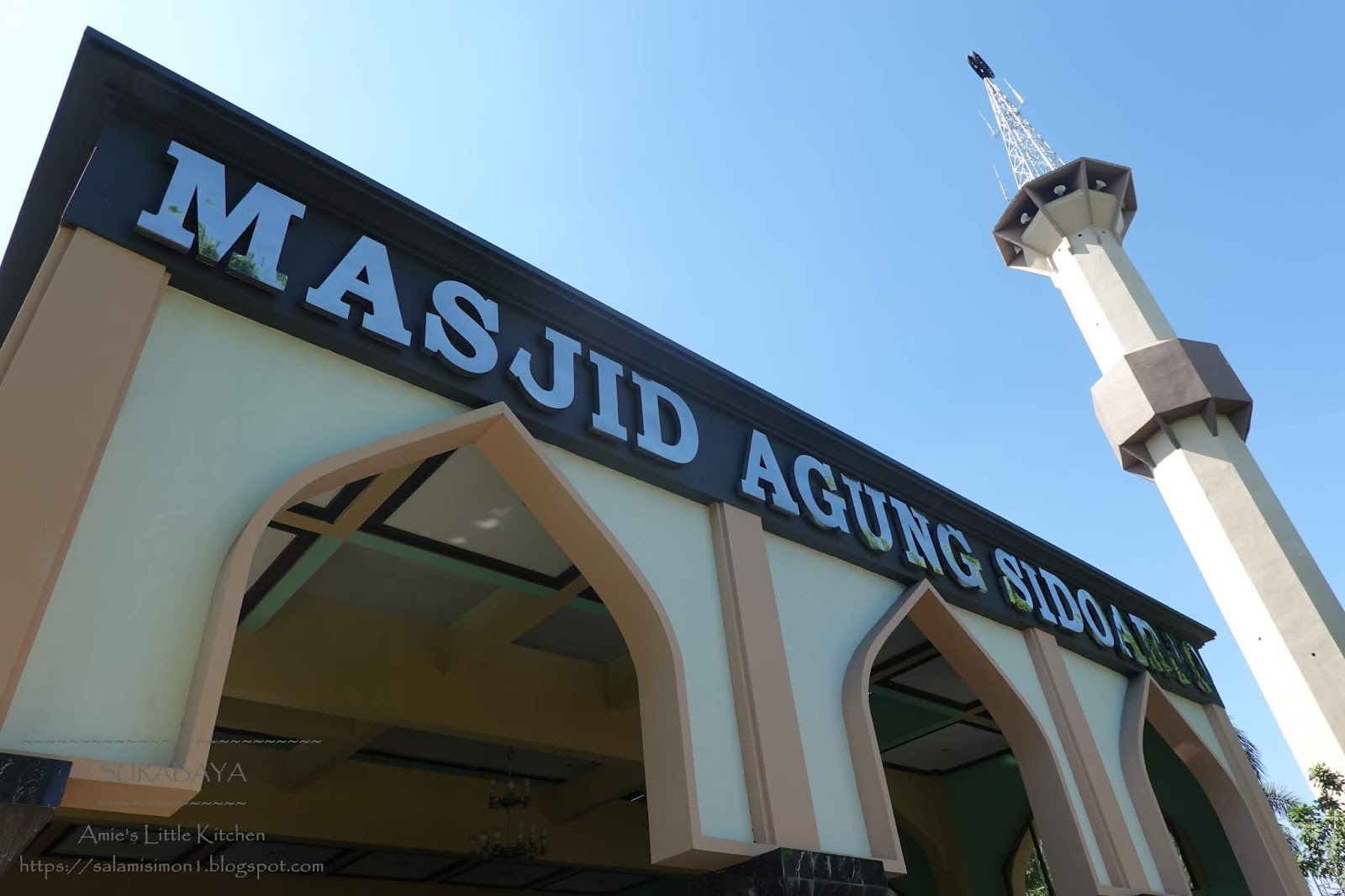 Masjid Agung Sidoarjo - Amie's Little Kitchen