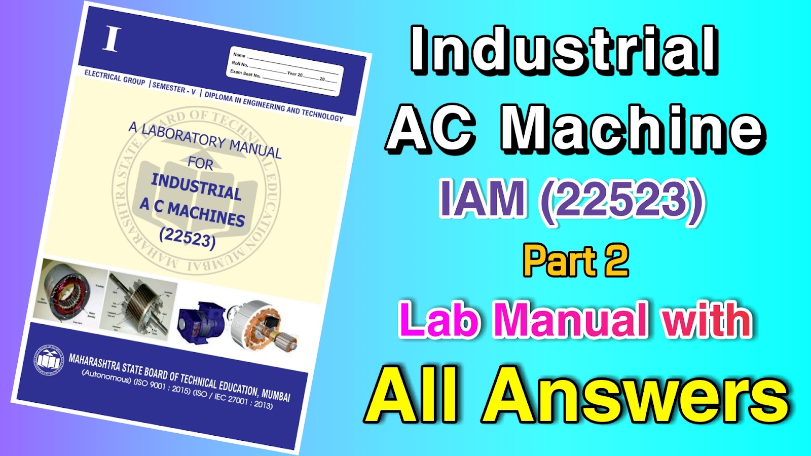 22523 Industrial AC Machine Lab Manual Answers MSBTE Diploma Lab Manuals
