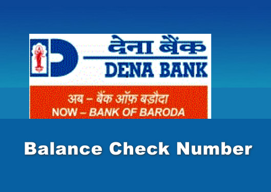 Dena Bank Balance Check Kaise Kare {Balance Check Missed Call Number}