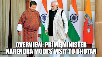 Overview: Prime Minister Narendra Modi’s visit to Bhutan