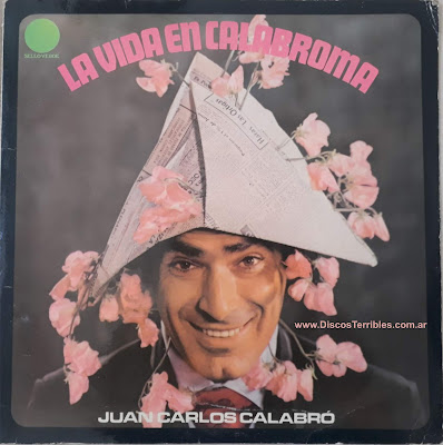 juan carlo calabro - la vida en calabromas