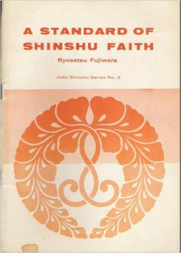 A Standard of Shinshu Faith (complete free online edition)