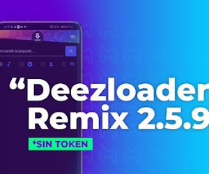 DEEZLOADER REMIX 2.5.9 - Ultima versión y no requiere token | Jorge Moncada