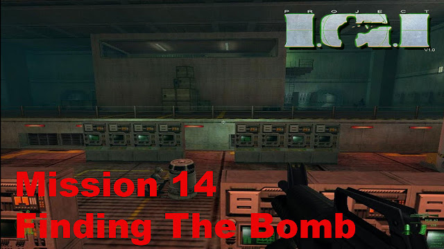 Project IGI 1 (I'm going in) Mission 14 Finding The Bomb