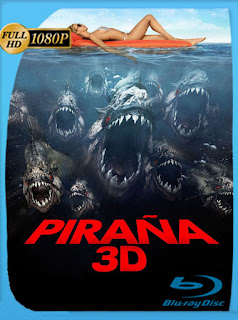 Piraña 3D (2010) BRRip [1080p] Latino [GoogleDrive] PGD