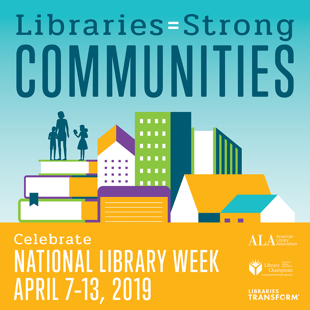 BPL To Celebrate 2019 National Library Week April 713 with Nearly 30