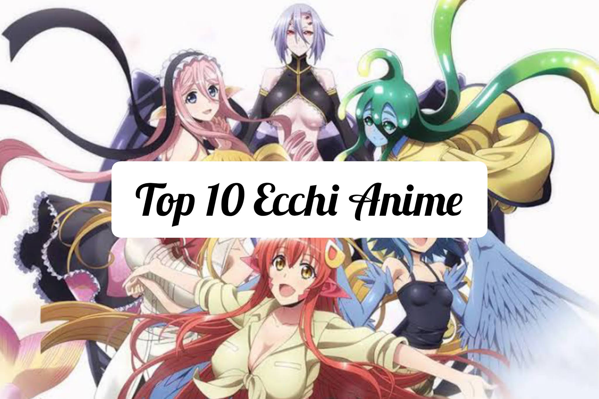 Top Ecchi Anime