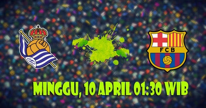 Prediksi Real Sociedad vs Barcelona 10 April 2016