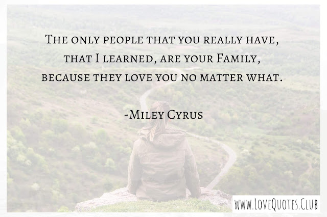 inspirational quotes for family love inspirational quotes for family love