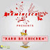 Fresh : Reminisce - Kako Bi Chicken