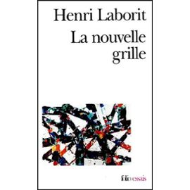 Laborit-Henri-La-Nouvelle-Grille-Livre-896572929_ML.jpg Laborit-Henri-La-Nouvelle-Grille-Livre-896572929_ML.jpg