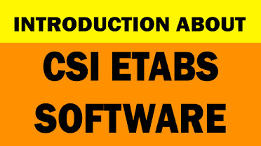 Introduction about CSI ETABS Software